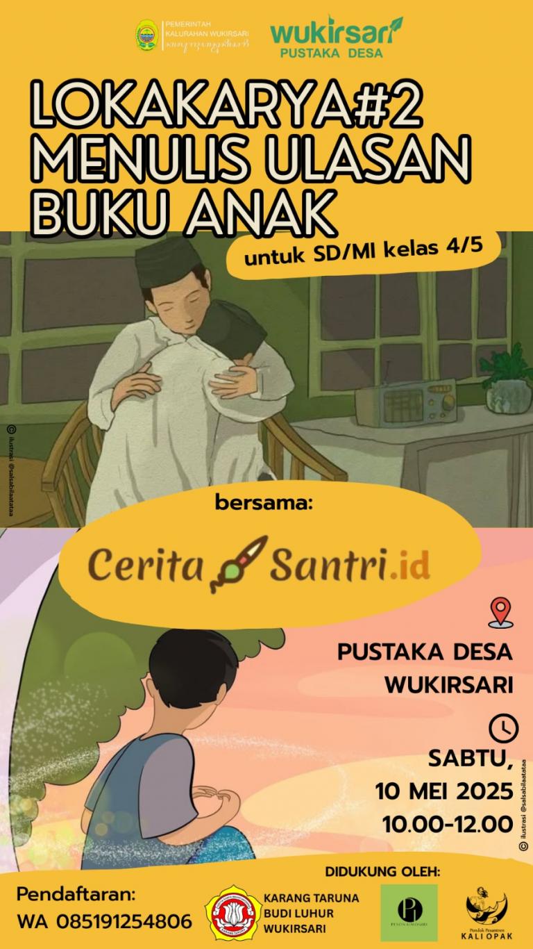 LOKAKARYA MENULIS ULASAN BUKU ANAK #2